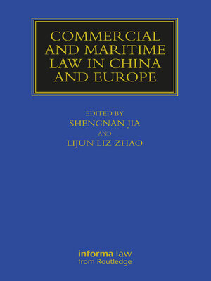 cover image of Commercial and Maritime Law in China and Europe